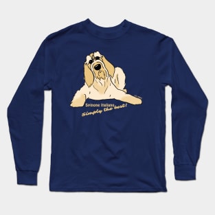 Spinone Italiano bright - Simply the best Long Sleeve T-Shirt